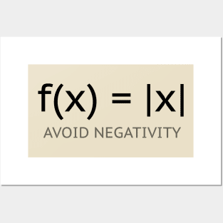 Avoid negativity Posters and Art